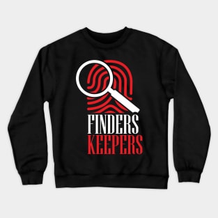 19th Edition's Finders Keepers Crewneck Sweatshirt